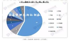 t p钱包（TP Wallet）是一款用户友好的加密货币钱